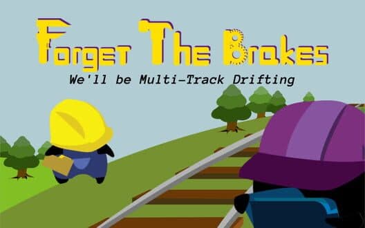 Обложка Forget the Brakes