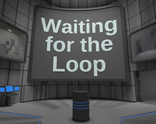 Обложка Waiting For the Loop