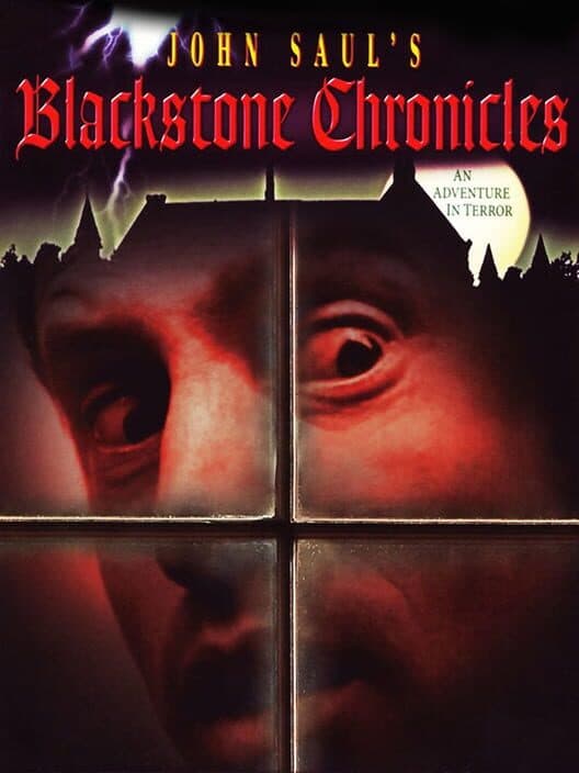 Обложка John Saul's Blackstone Chronicles
