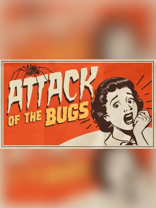 Обложка Attack of the Bugs