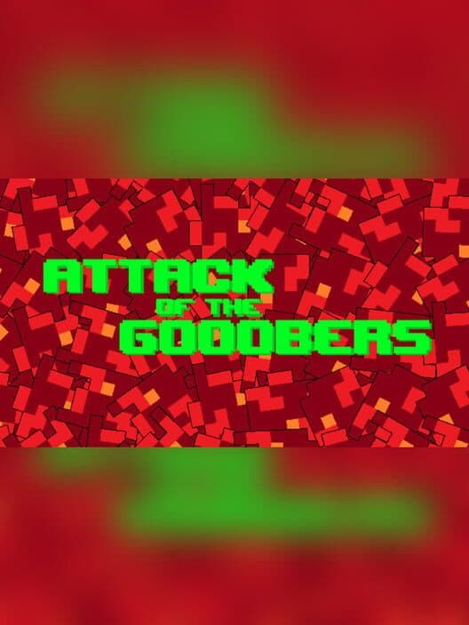 Обложка Attack of the Gooobers