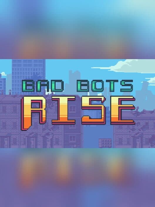Обложка Bad Bots Rises