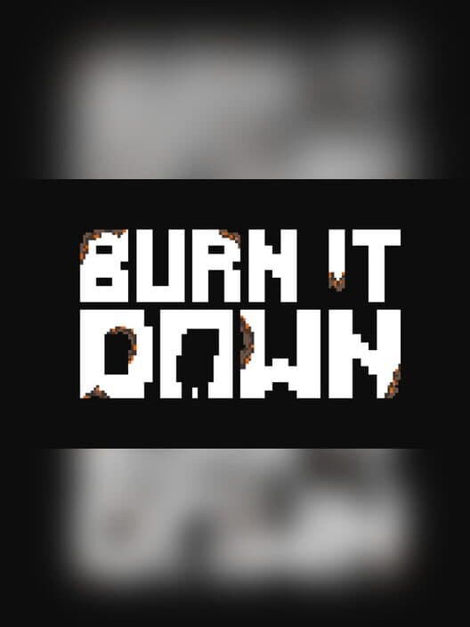Обложка Burn It Down