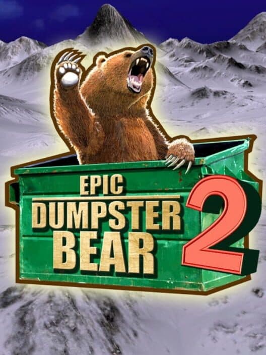 Обложка Epic Dumpster Bear 2: He Who Bears Wins