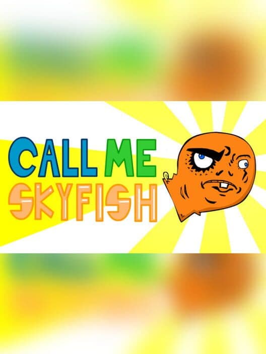 Обложка Call Me Skyfish