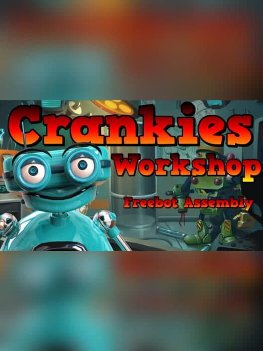 Обложка Crankies Workshop: Whirlbot Assembly 2