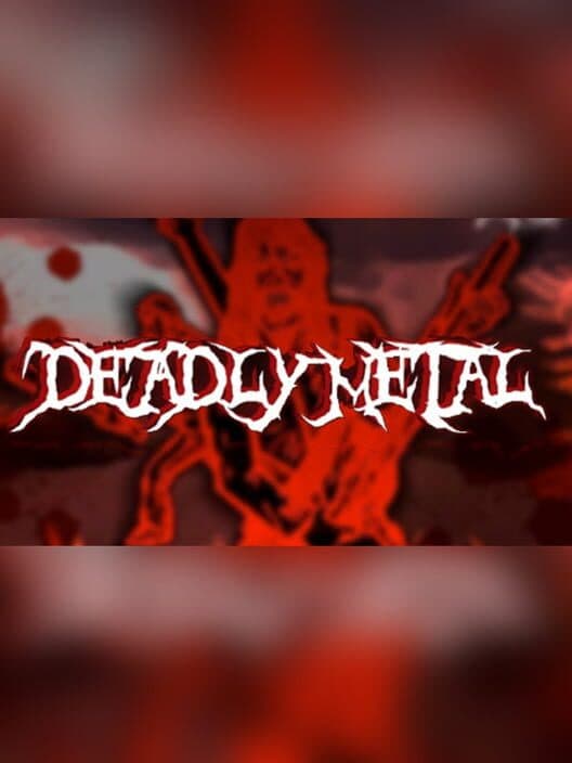 Обложка Deadly Metal