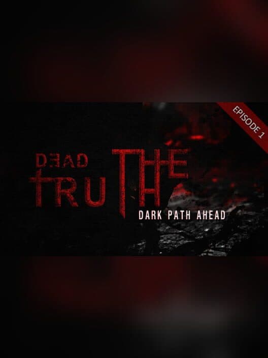 Обложка DeadTruth: The Dark Path Ahead