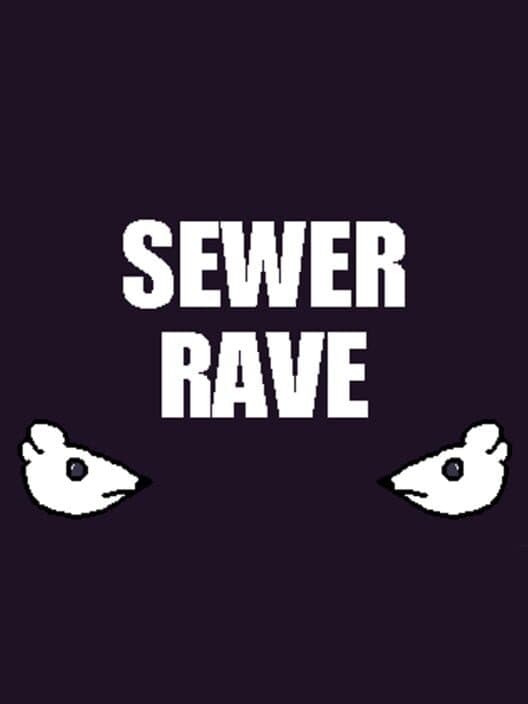 Обложка Sewer Rave