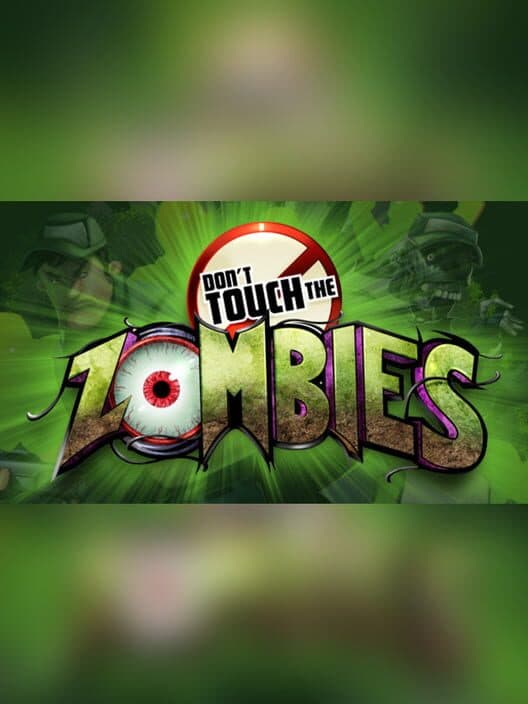 Обложка Don't Touch the Zombies