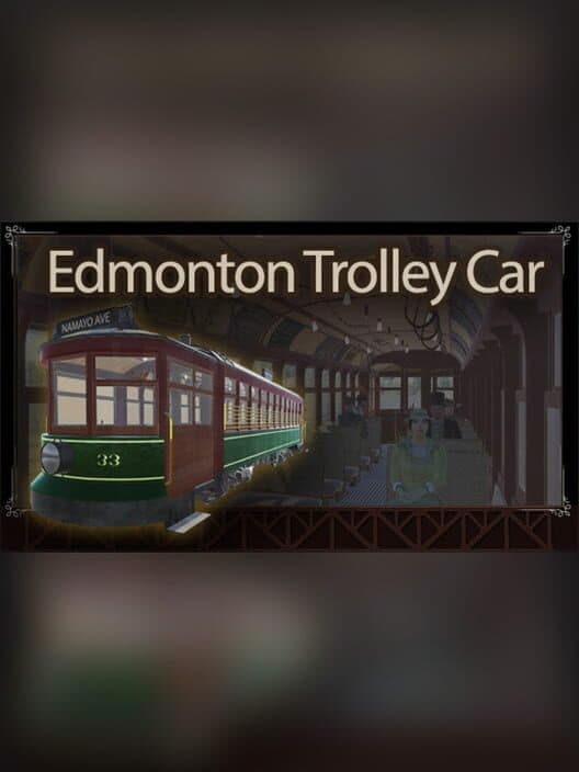 Обложка Edmonton Trolley Car