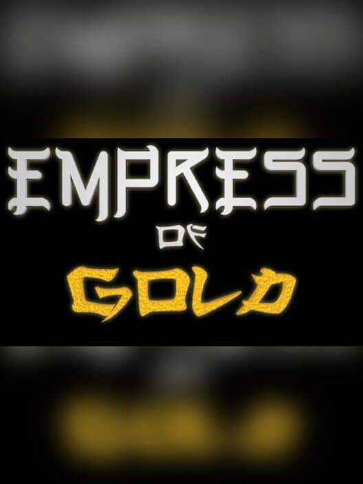 Обложка Empress of Gold
