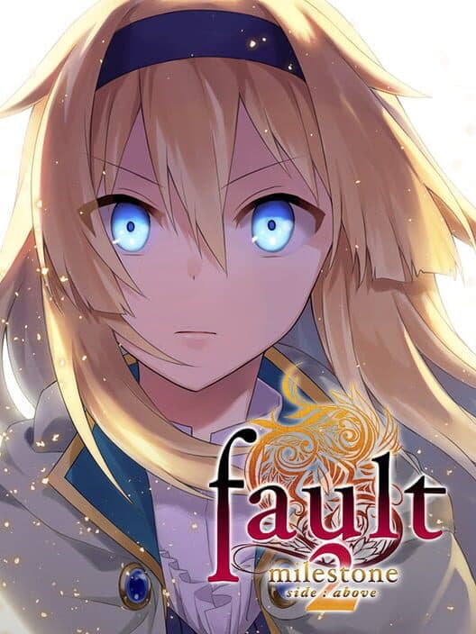 Обложка Fault Milestone Two Side: Above