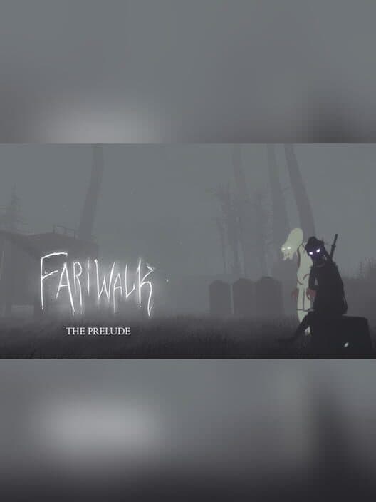 Обложка Fariwalk: The Prelude