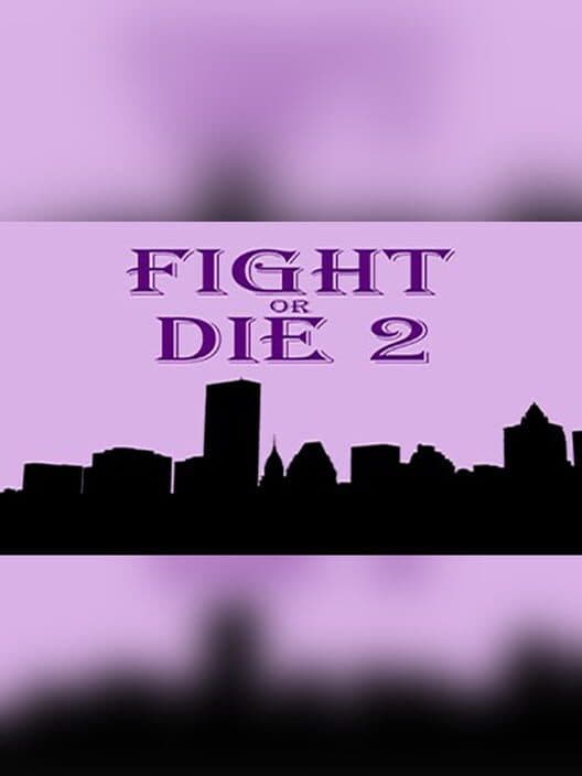 Обложка Fight or Die 2