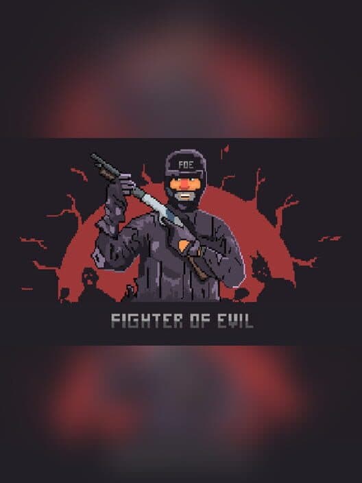 Обложка Fighter of Evil