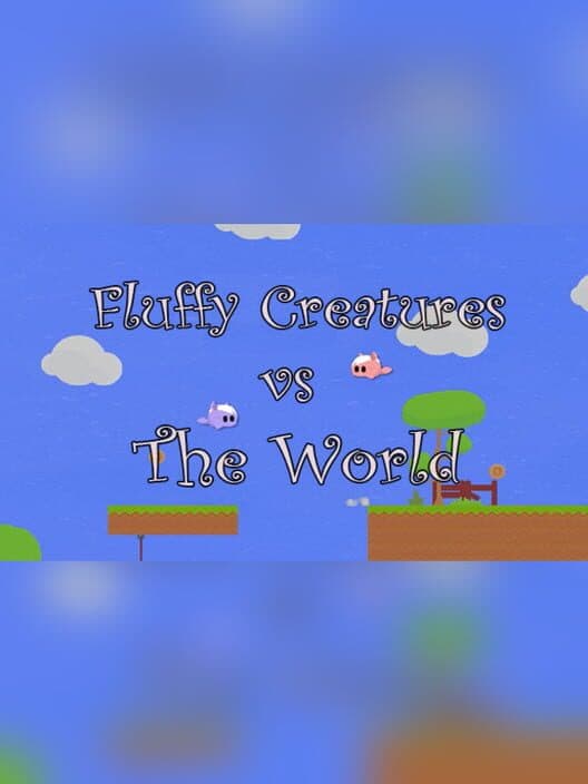 Обложка Fluffy Creatures vs. The World