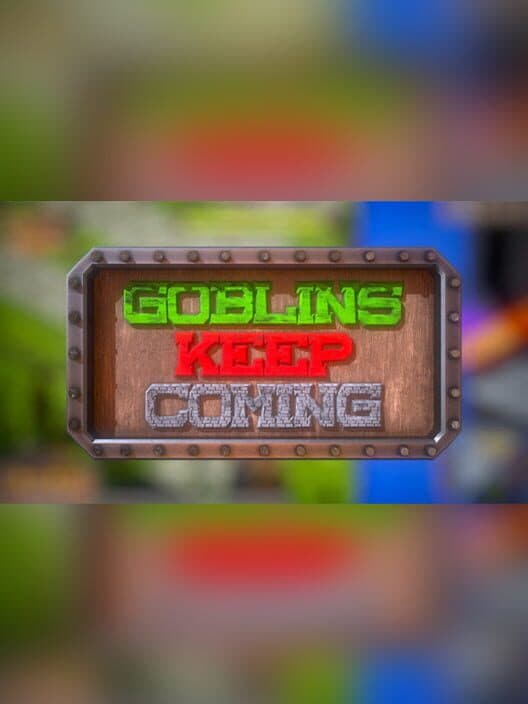 Обложка Goblins Keep Coming - Tower Defense