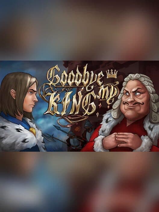 Обложка Goodbye My King