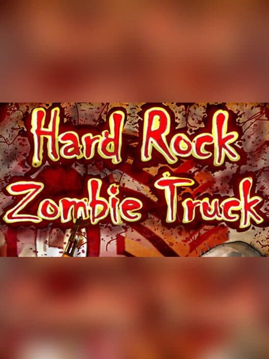 Обложка Hard Rock Zombie Truck