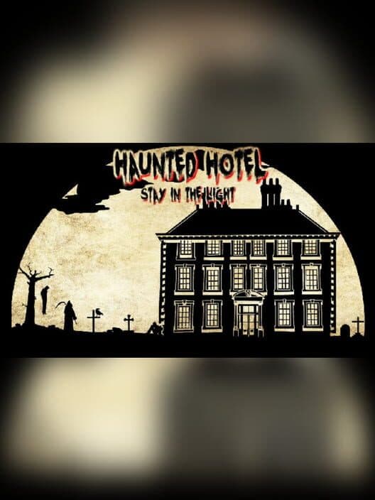 Обложка Haunted Hotel: Stay in the Light
