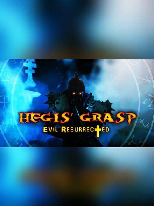 Обложка Hegis' Grasp: Evil Resurrected