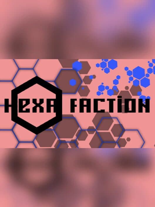 Обложка Hexa Faction