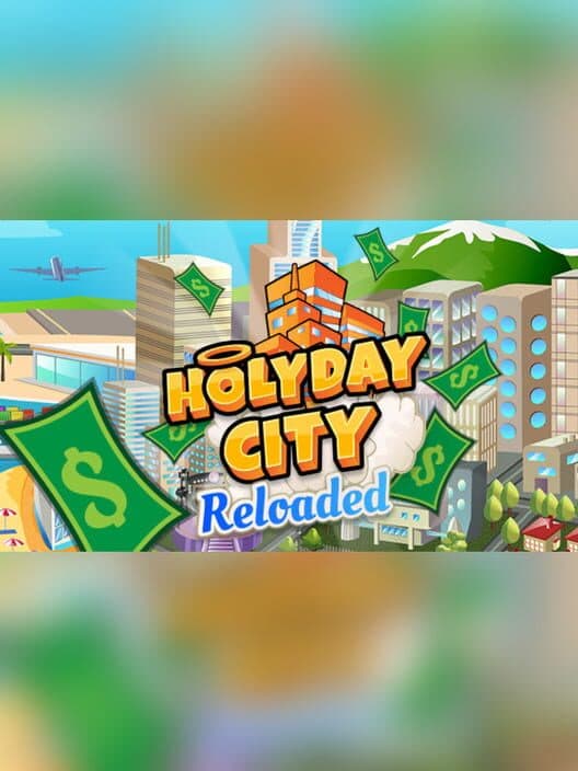 Обложка Holyday City: Reloaded
