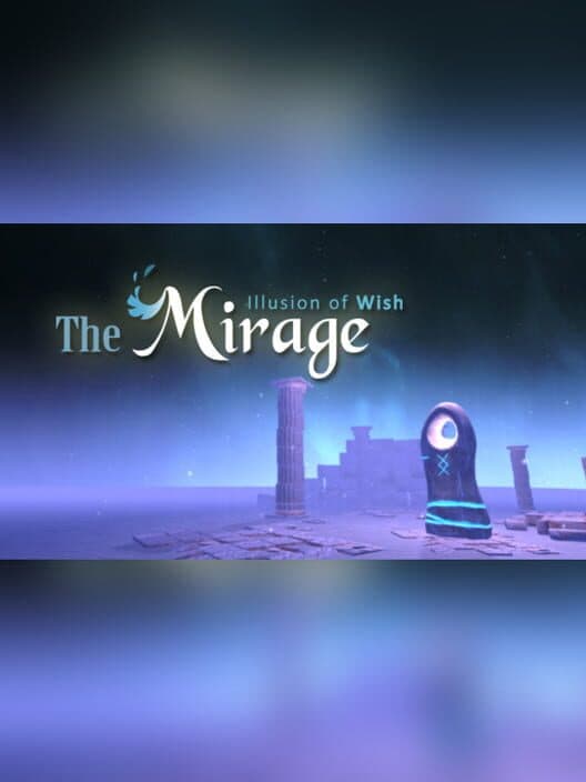 Обложка The Mirage: Illusion of Wish