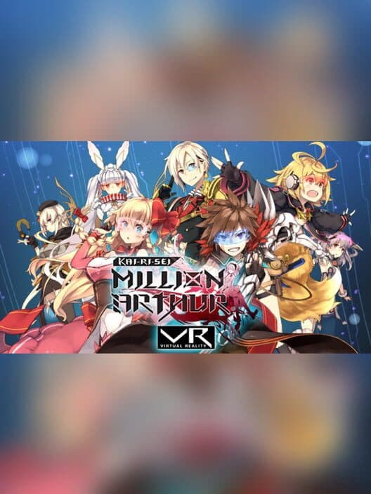 Обложка Kai-ri-Sei Million Arthur VR