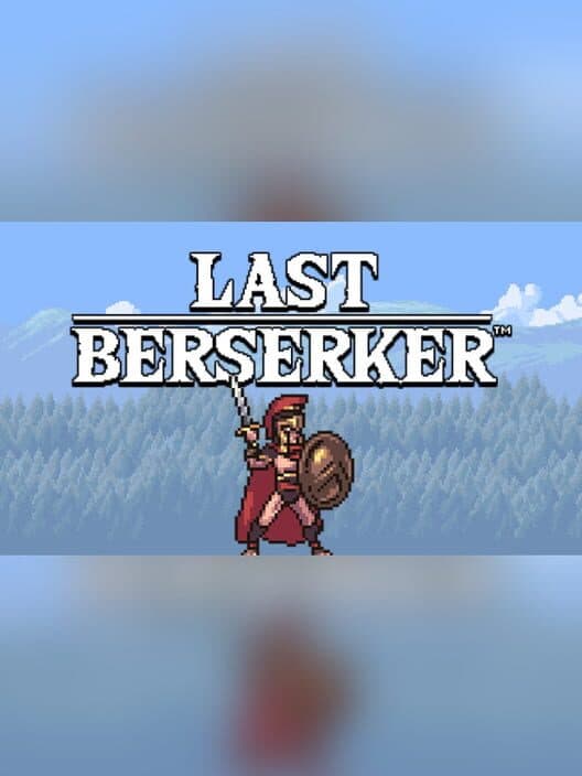Обложка Last Berserker: Endless War