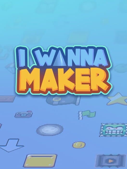 Обложка I Wanna Maker