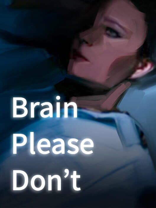 Обложка Brain Please Don't