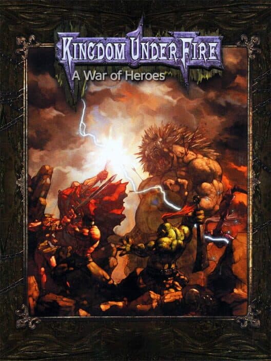Обложка Kingdom Under Fire: A War of Heroes