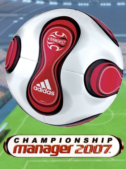 Обложка Championship Manager 2007