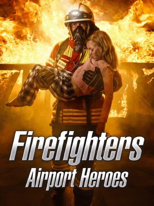 Обложка Firefighters: Airport Heroes
