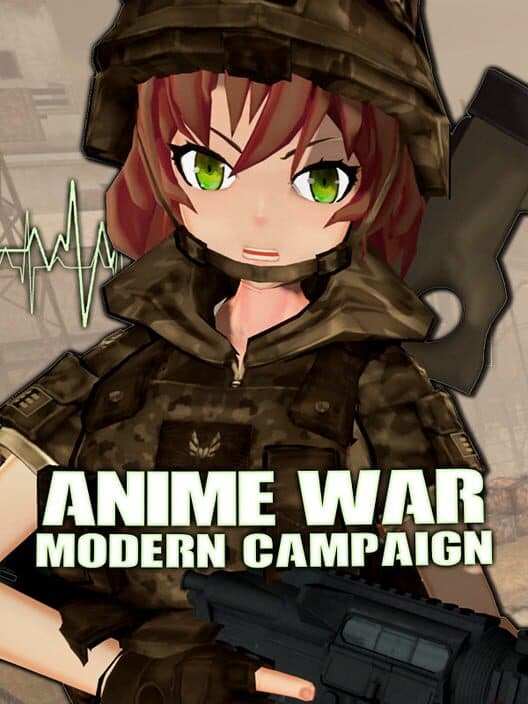 Обложка Anime War: Modern Campaign