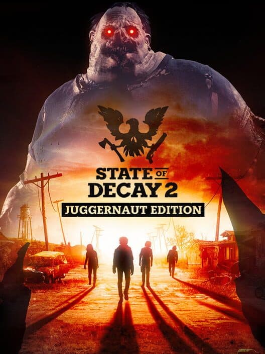 Обложка State of Decay 2: Juggernaut Edition