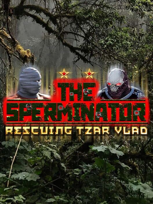 Обложка The Sperminator: Rescuing Tzar Vlad