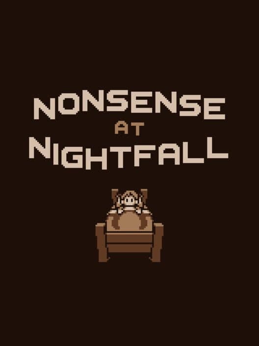 Обложка Nonsense at Nightfall