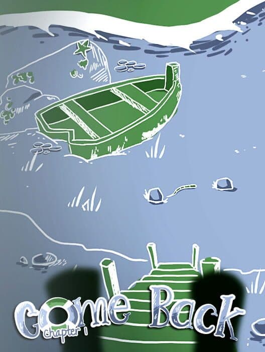 Обложка Come Back: Chapter 1