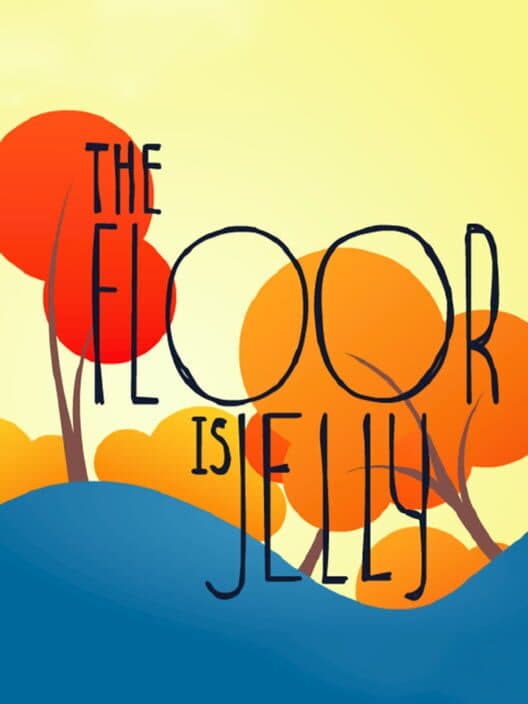 Обложка The Floor is Jelly