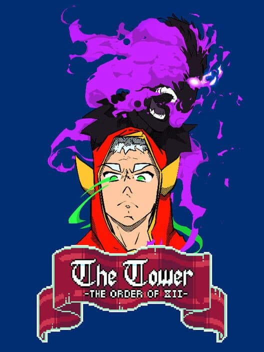 Обложка The Tower: The Order of XII