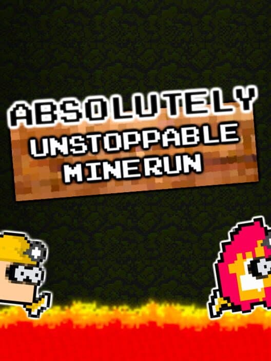 Обложка Absolutely Unstoppable MineRun