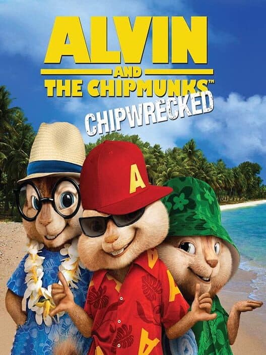 Обложка Alvin and the Chipmunks: Chipwrecked