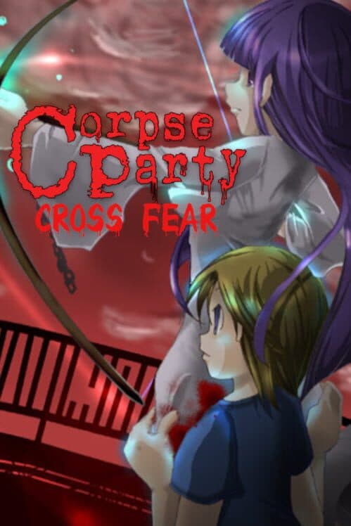 Обложка Corpse Party: Cross Fear