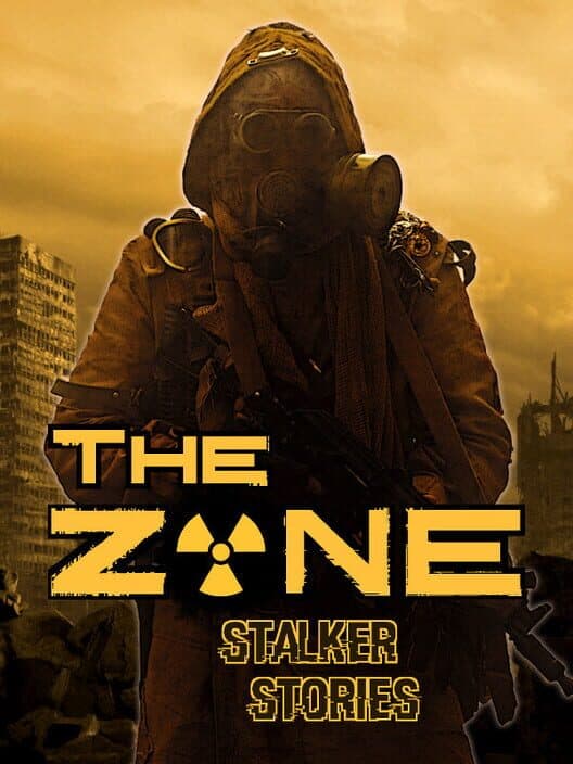 Обложка The Zone: Stalker Stories