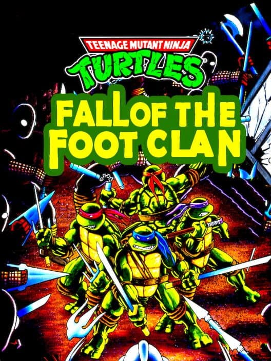 Обложка Teenage Mutant Ninja Turtles: Fall of the Foot Clan
