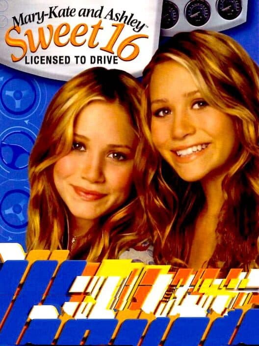 Обложка Mary-Kate and Ashley: Sweet 16 - Licensed to Drive