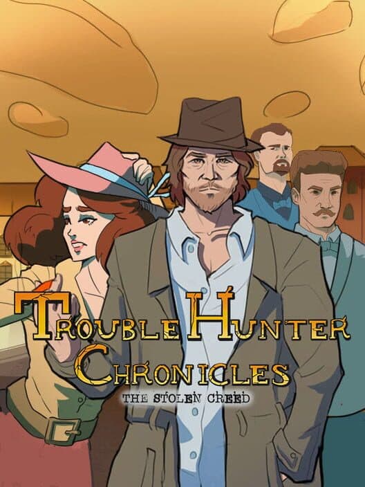 Обложка Trouble Hunter Chronicles: The Stolen Creed